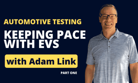 Automotive Testing – Keeping Pace with Electrification (Part One)